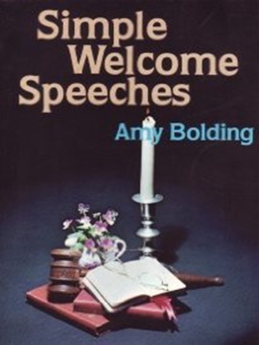 Title details for Simple Welcome Speeches by Amy Bolding - Available